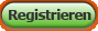 Registrieren